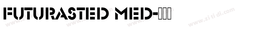 FuturaSteD Med字体转换